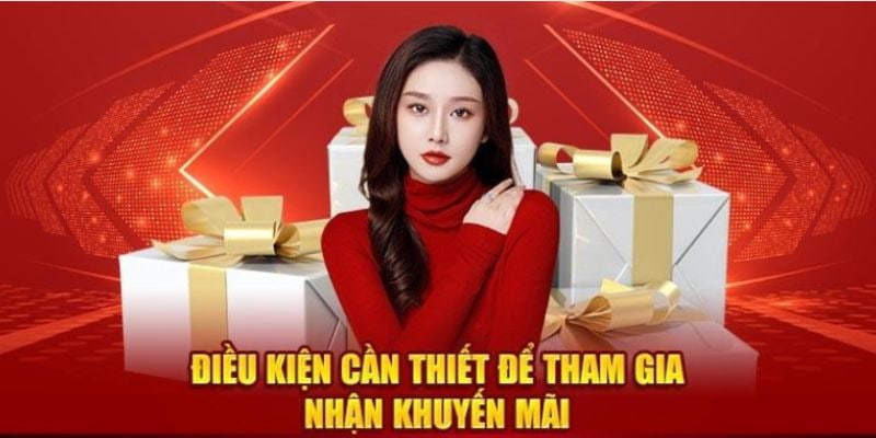 Người chơi cần nắm rõ điều kiện trước khi săn khuyến mãi